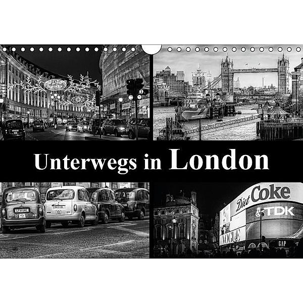 Unterwegs in London (Wandkalender 2017 DIN A4 quer), Carina Buchspies