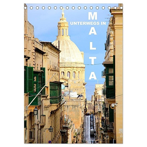 Unterwegs in Malta (Tischkalender 2024 DIN A5 hoch), CALVENDO Monatskalender, Rabea Albilt
