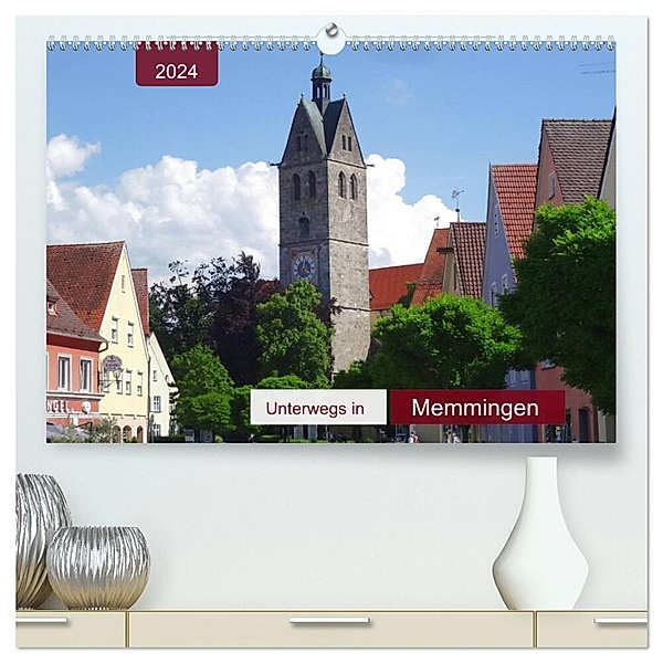 Unterwegs in Memmingen (hochwertiger Premium Wandkalender 2024 DIN A2 quer), Kunstdruck in Hochglanz, Angelika keller