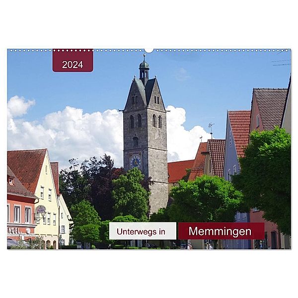 Unterwegs in Memmingen (Wandkalender 2024 DIN A2 quer), CALVENDO Monatskalender, Angelika keller
