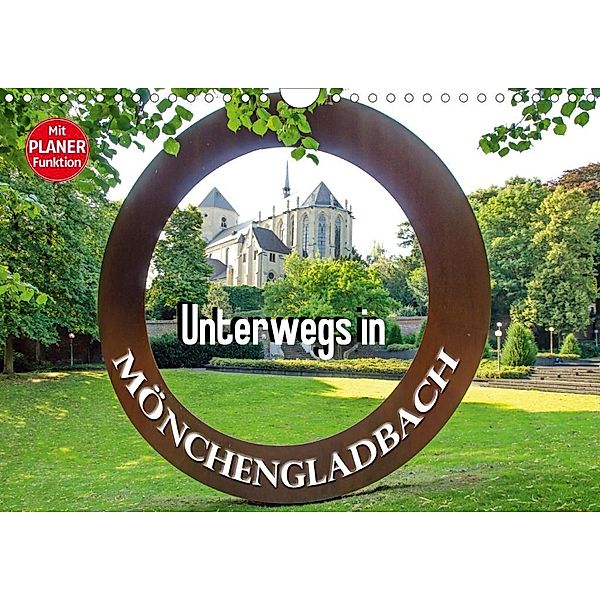 Unterwegs in Mönchengladbach (Wandkalender 2020 DIN A4 quer), Nina Schwarze