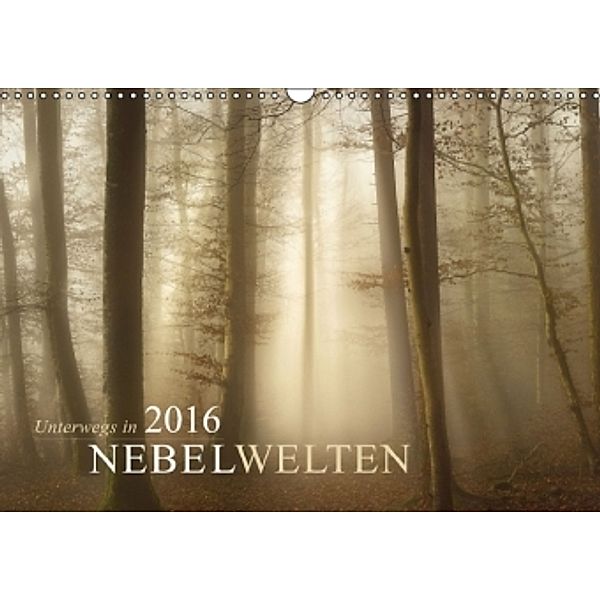 Unterwegs in Nebelwelten (Wandkalender 2016 DIN A3 quer), Norbert maier