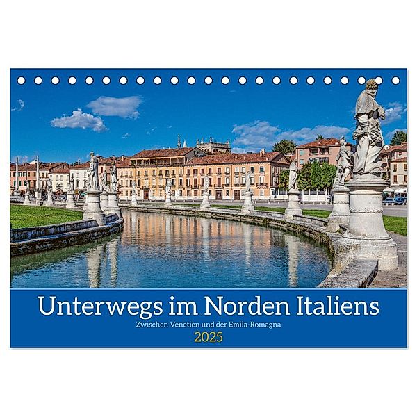Unterwegs in Norditalien (Tischkalender 2025 DIN A5 quer), CALVENDO Monatskalender, Calvendo, Gino Braun