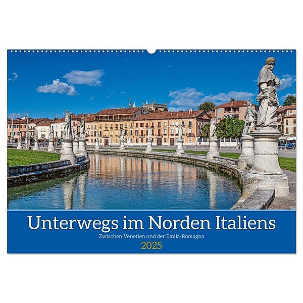 Unterwegs in Norditalien (Wandkalender 2025 DIN A2 quer), CALVENDO Monatskalender, Calvendo, Gino Braun
