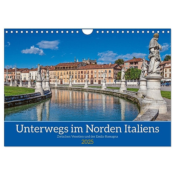Unterwegs in Norditalien (Wandkalender 2025 DIN A4 quer), CALVENDO Monatskalender, Calvendo, Gino Braun