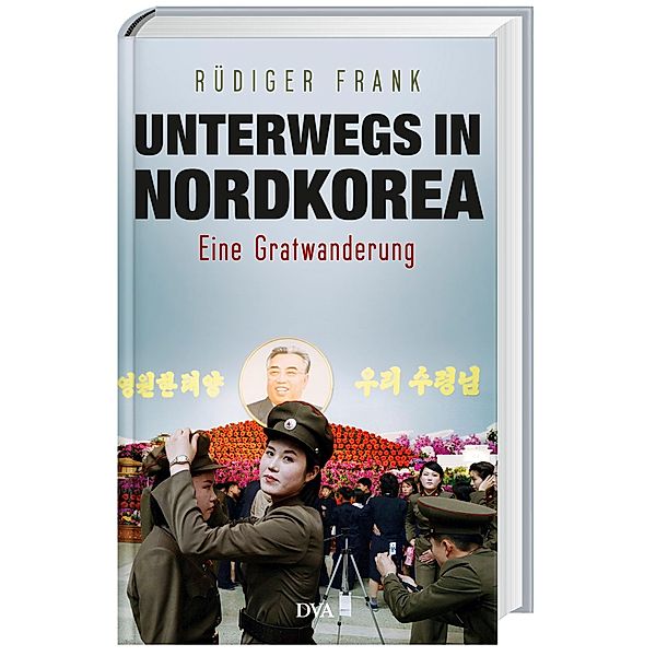 Unterwegs in Nordkorea, Rüdiger Frank