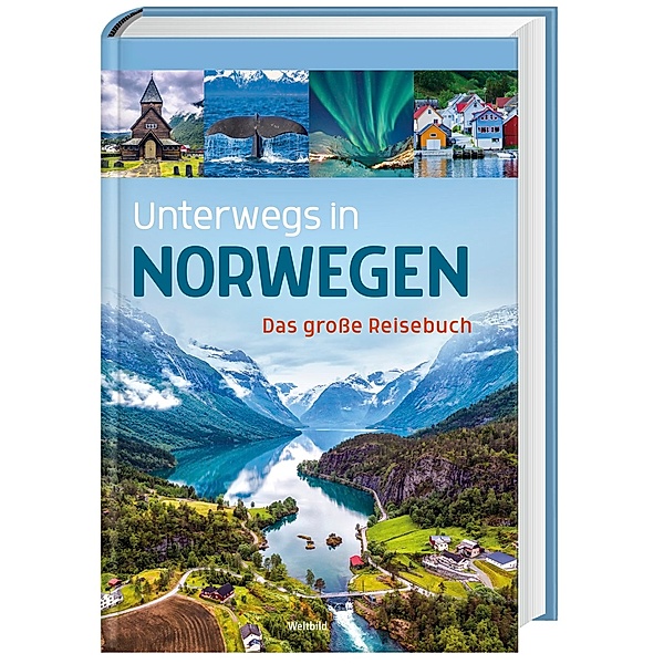 Unterwegs in Norwegen - Das große Reisebuch