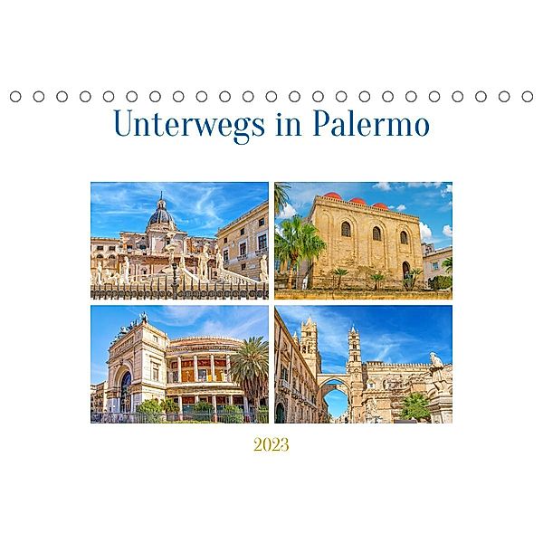 Unterwegs in Palermo (Tischkalender 2023 DIN A5 quer), Nina Schwarze