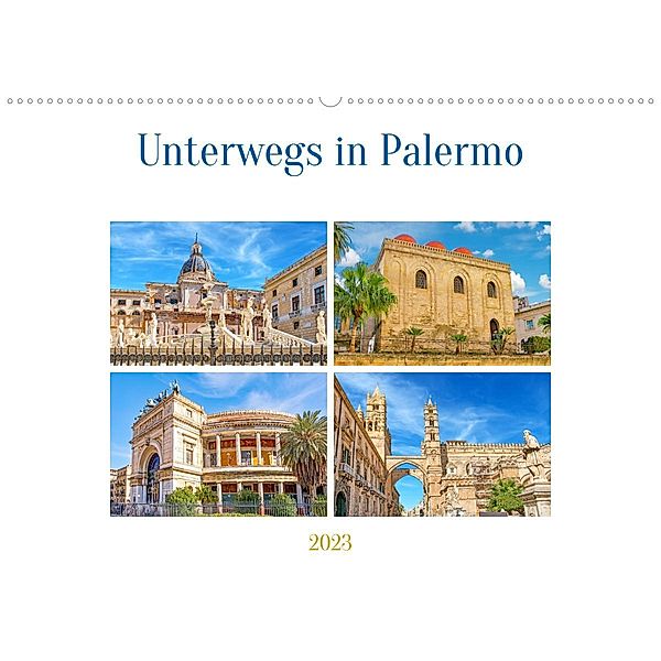 Unterwegs in Palermo (Wandkalender 2023 DIN A2 quer), Nina Schwarze