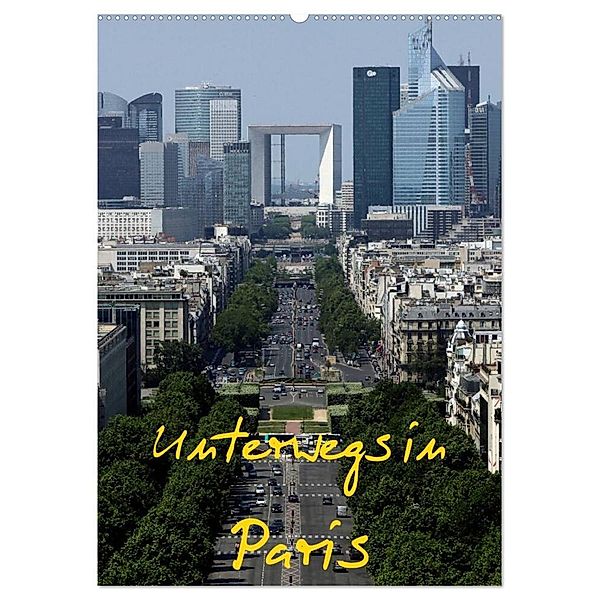 Unterwegs in Paris (Wandkalender 2024 DIN A2 hoch), CALVENDO Monatskalender, Roland Irlenbusch