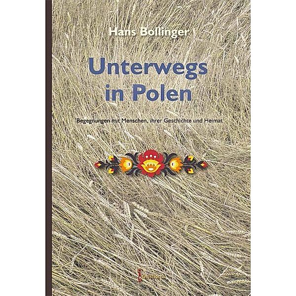 Unterwegs in Polen, Hans Bollinger