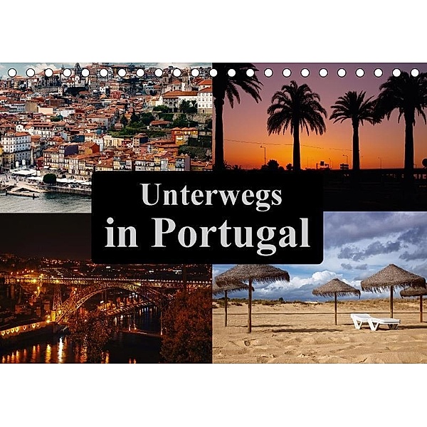Unterwegs in Portugal (Tischkalender 2017 DIN A5 quer), Carina Buchspies