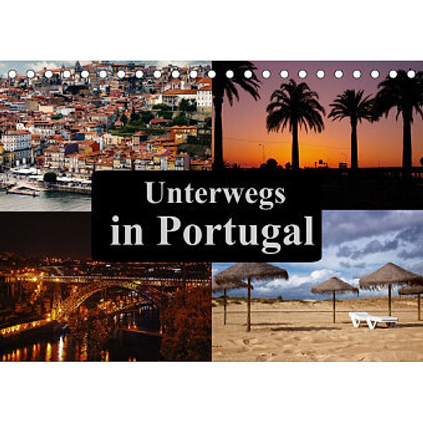 Unterwegs in Portugal (Tischkalender 2022 DIN A5 quer), Carina Buchspies