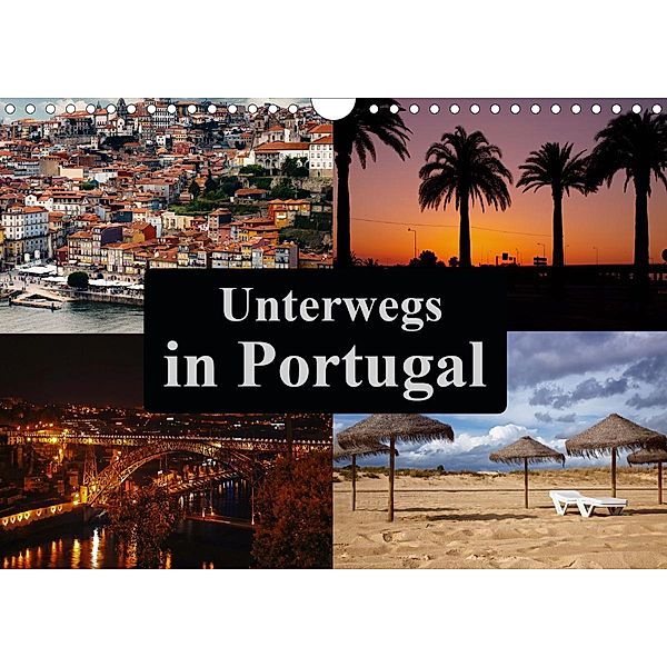 Unterwegs in Portugal (Wandkalender 2021 DIN A4 quer), Carina Buchspies