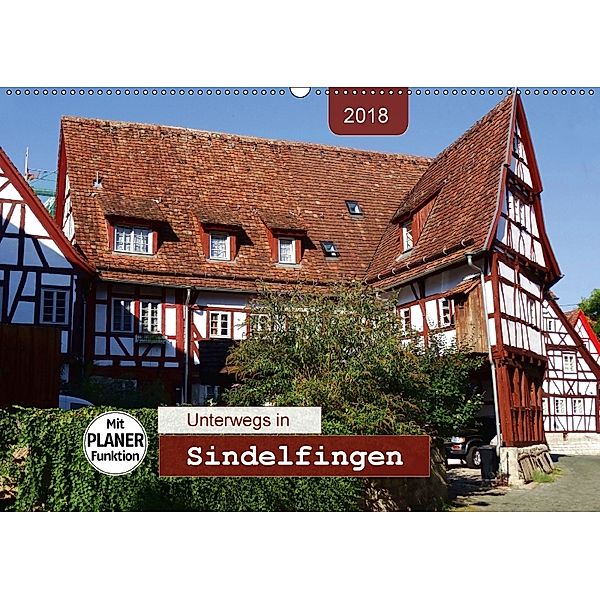 Unterwegs in Sindelfingen (Wandkalender 2018 DIN A2 quer), Angelika Keller