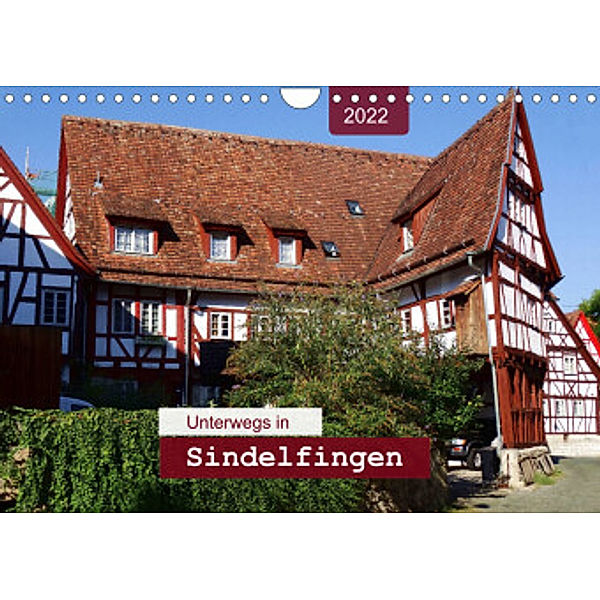 Unterwegs in Sindelfingen (Wandkalender 2022 DIN A4 quer), Angelika keller