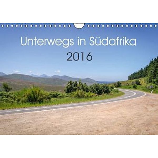 Unterwegs in Südafrika 2016 (Wandkalender 2016 DIN A4 quer), Stefan Ganz