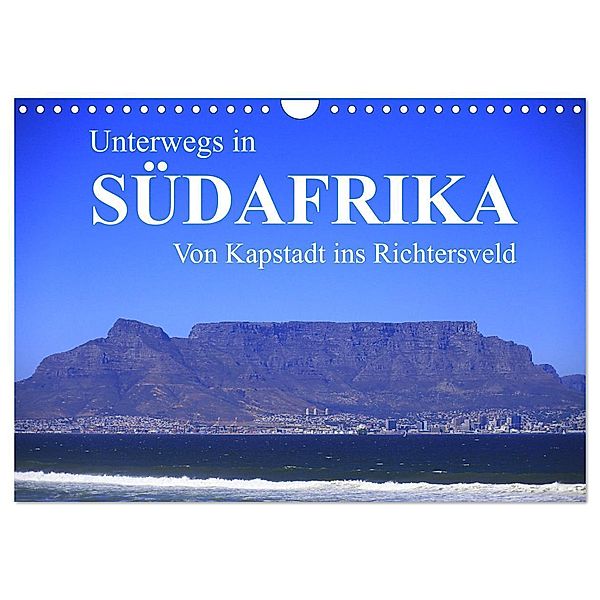 Unterwegs in Südafrika- von Kapstadt ins Richtersveld (Wandkalender 2024 DIN A4 quer), CALVENDO Monatskalender, Dr. Werner Altner