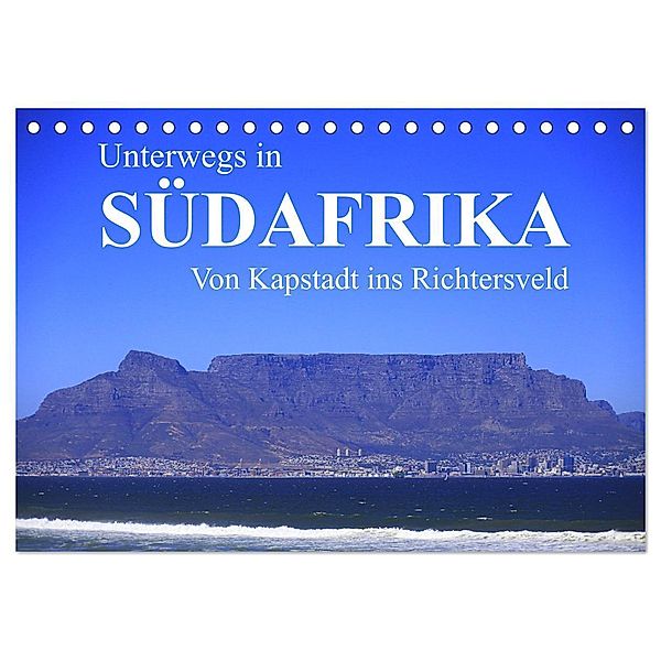 Unterwegs in Südafrika- von Kapstadt ins Richtersveld (Tischkalender 2025 DIN A5 quer), CALVENDO Monatskalender, Calvendo, Dr. Werner Altner