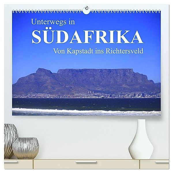 Unterwegs in Südafrika- von Kapstadt ins Richtersveld (hochwertiger Premium Wandkalender 2025 DIN A2 quer), Kunstdruck in Hochglanz, Calvendo, Dr. Werner Altner