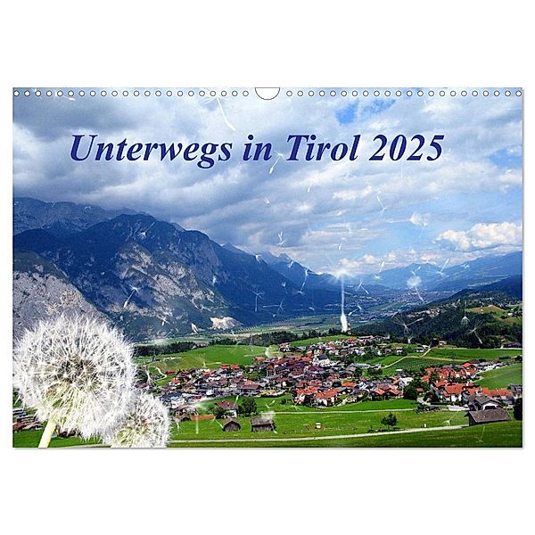 Unterwegs in Tirol (Wandkalender 2025 DIN A3 quer), CALVENDO Monatskalender, Calvendo, Gerdhold Müller