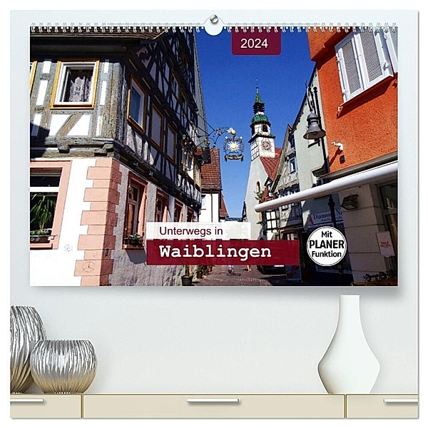 Unterwegs in Waiblingen (hochwertiger Premium Wandkalender 2024 DIN A2 quer), Kunstdruck in Hochglanz, Angelika keller