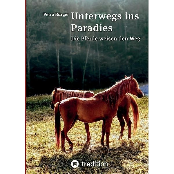 Unterwegs ins Paradies, Petra Bürger