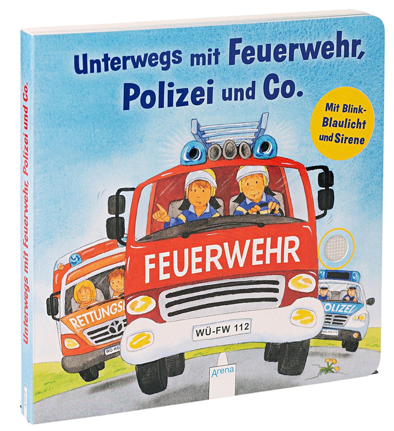 Unterwegs mit Feuerwehr, Polizei und Co. Mit Blink-Blaulicht und