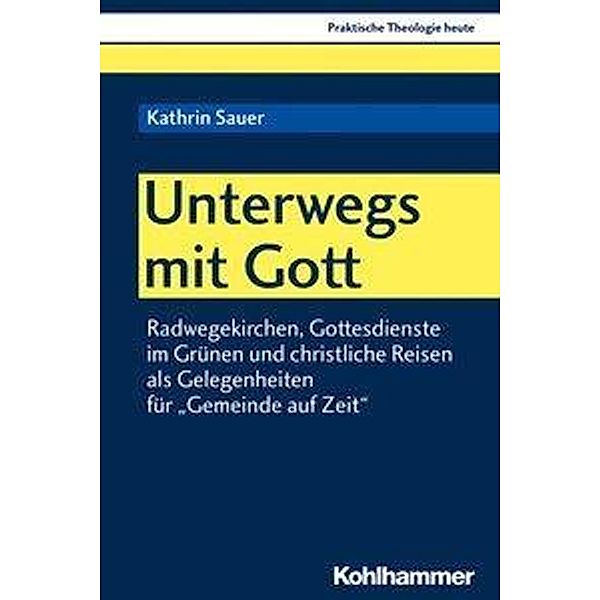 Unterwegs mit Gott, Kathrin Sauer