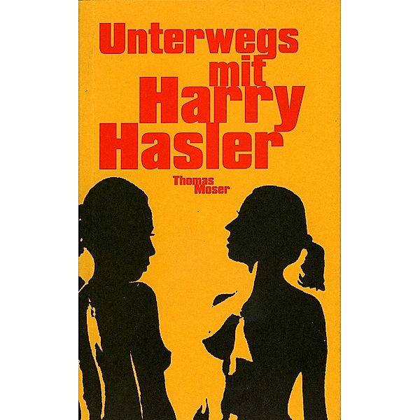 Unterwegs mit Harry Hasler, Thomas Moser