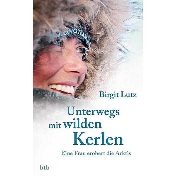 Unterwegs mit wilden Kerlen, Birgit Lutz