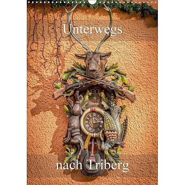 Unterwegs nach Triberg (Wandkalender 2020 DIN A3 hoch), Alain Gaymard