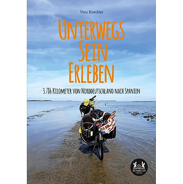 Unterwegs - Sein - Erleben, Vera Roedder