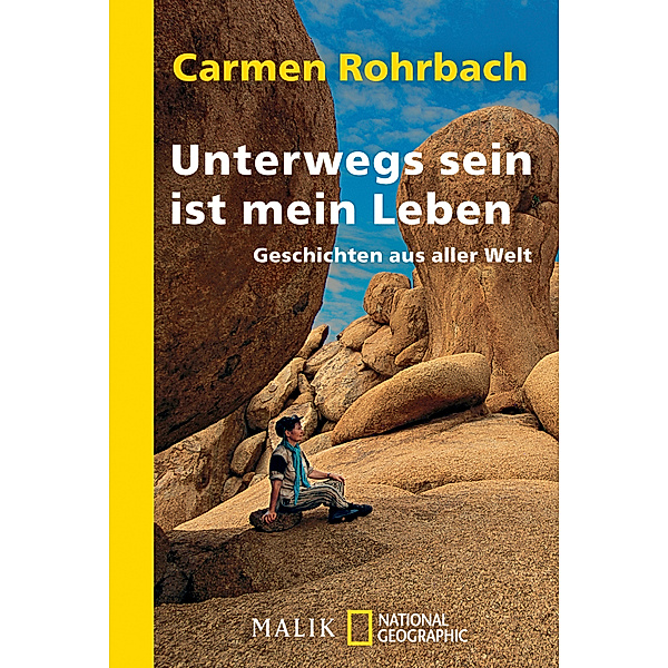 Unterwegs sein ist mein Leben, Carmen Rohrbach