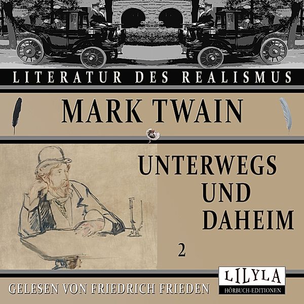 Unterwegs und Daheim 2, Mark Twain