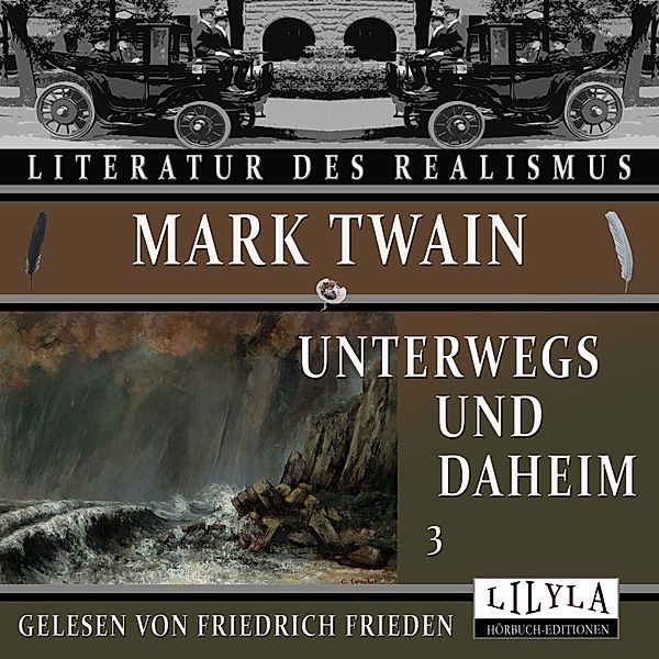 Unterwegs und Daheim 3, Mark Twain