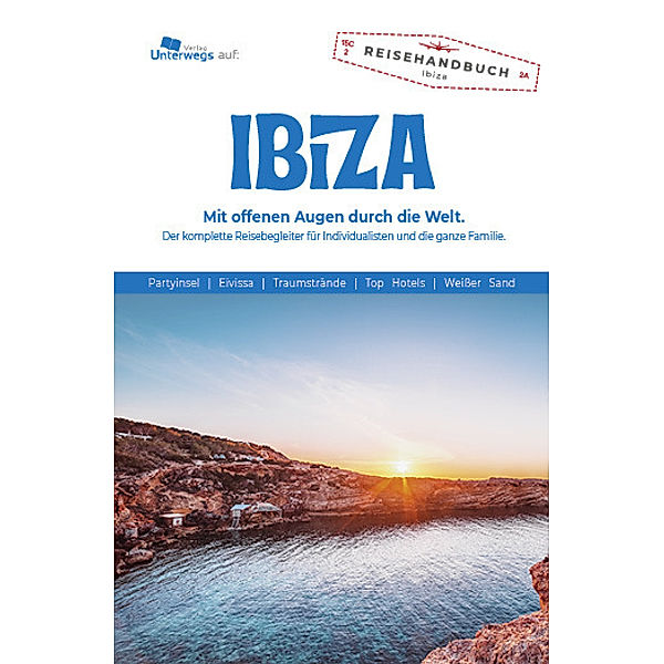 Unterwegs Verlag Reiseführer: Das andere Ibiza, Aurélia Marine, Manfred Klemann