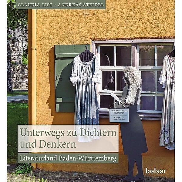 Unterwegs zu Dichtern und Denkern, Claudia List, Andreas Steidel