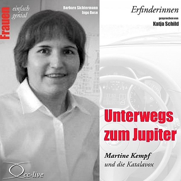 Unterwegs zum Jupiter - Martine Kempf und die Katalavox, Barbara Sichtermann, Ingo Rose