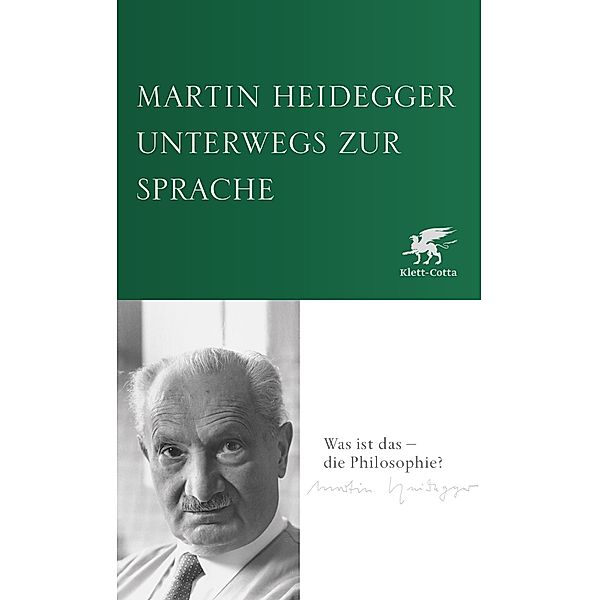 Unterwegs zur Sprache, Martin Heidegger
