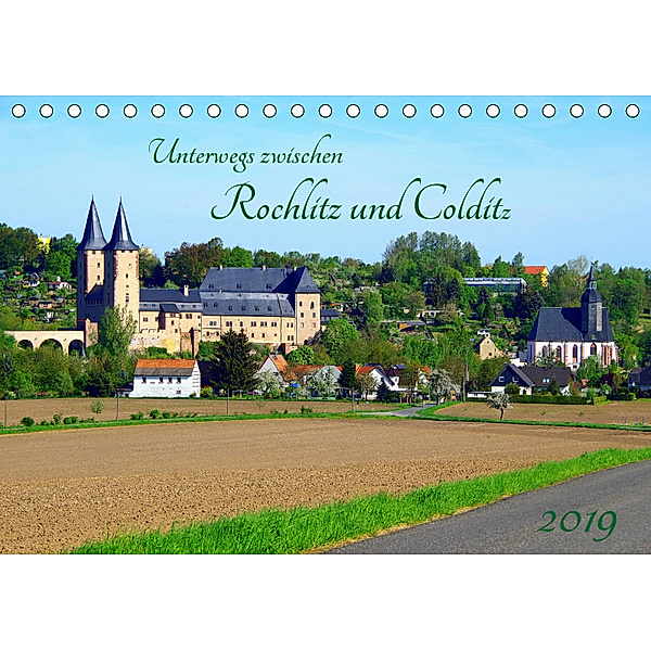 Unterwegs zwischen Rochlitz und Colditz (Tischkalender 2019 DIN A5 quer), Thilo Seidel