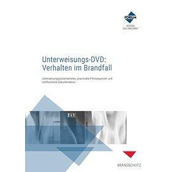 Unterweisungs-DVD: Verhalten im Brandfall, 1 DVD-ROM, Forum Verlag Herkert GmbH