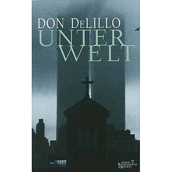 Unterwelt, Don DeLillo