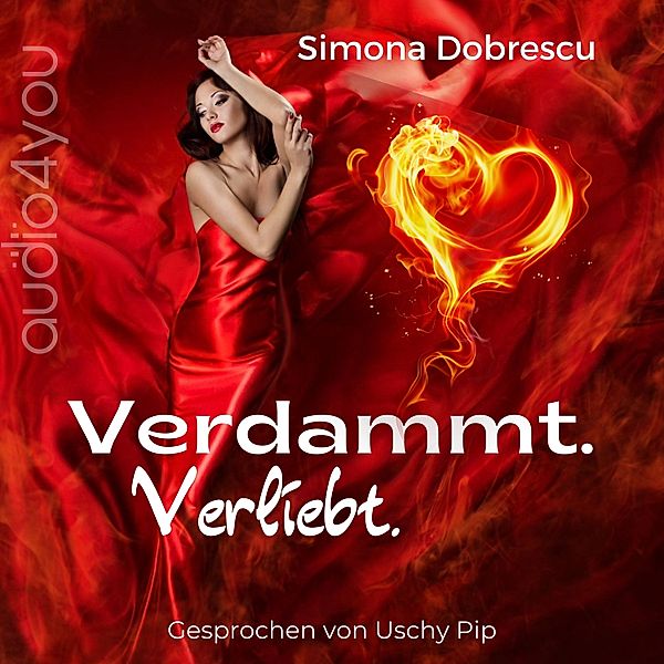 Unterwelt-Reihe - 1 - Verdammt. Verliebt., Simona Dobrescu