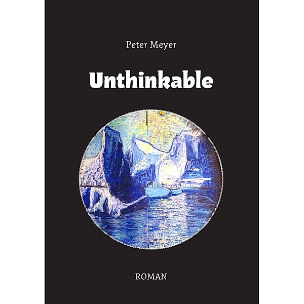 Unthinkable, Peter Meyer