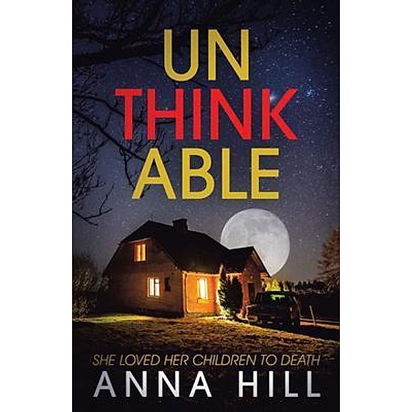 Unthinkable / Book Vine Press, Anna Hill