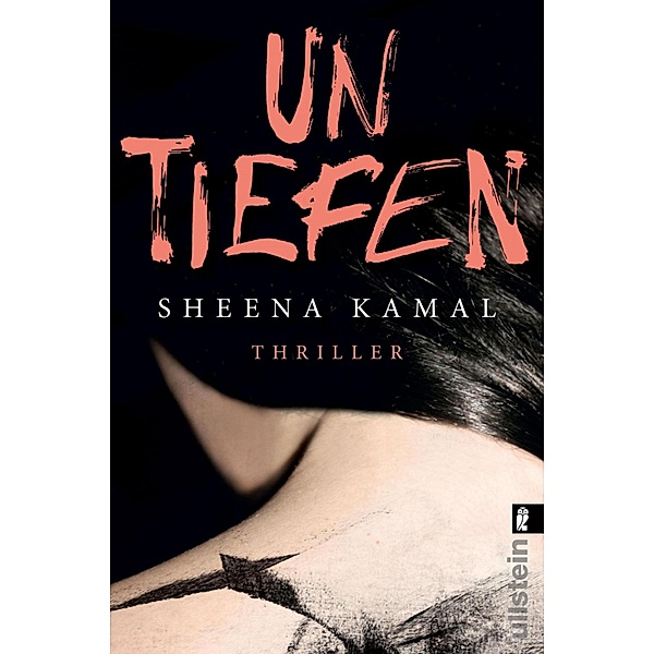 Untiefen / Nora Watts Bd.1, Sheena Kamal