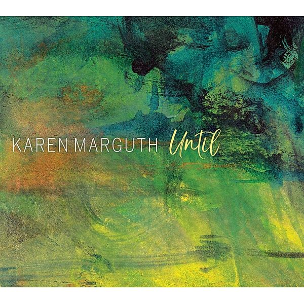 Until, Karen Marguth