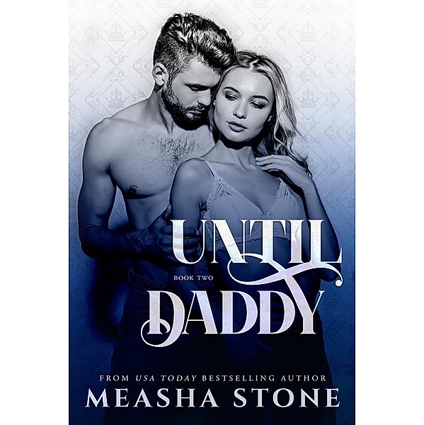 Until Daddy (Club Dark Lace) / Club Dark Lace, Measha Stone