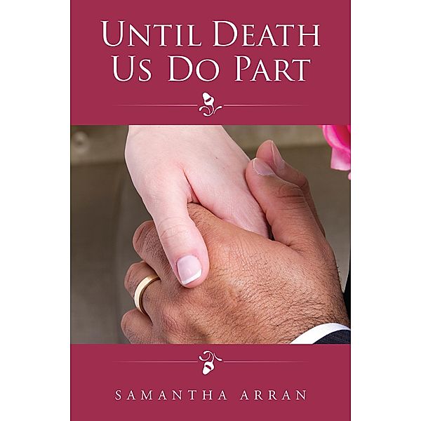 Until Death Us Do Part, Samantha Arran